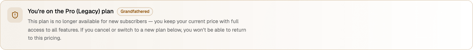 Grandfathered banner explaining that the retired plan keeps its price until you cancel or switch