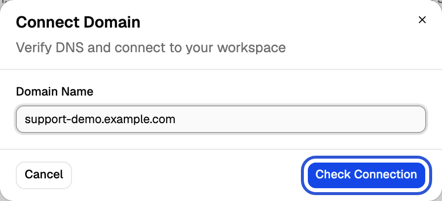 Connect Domain dialog with a domain typed into the Domain Name field and the Check Connection button highlighted