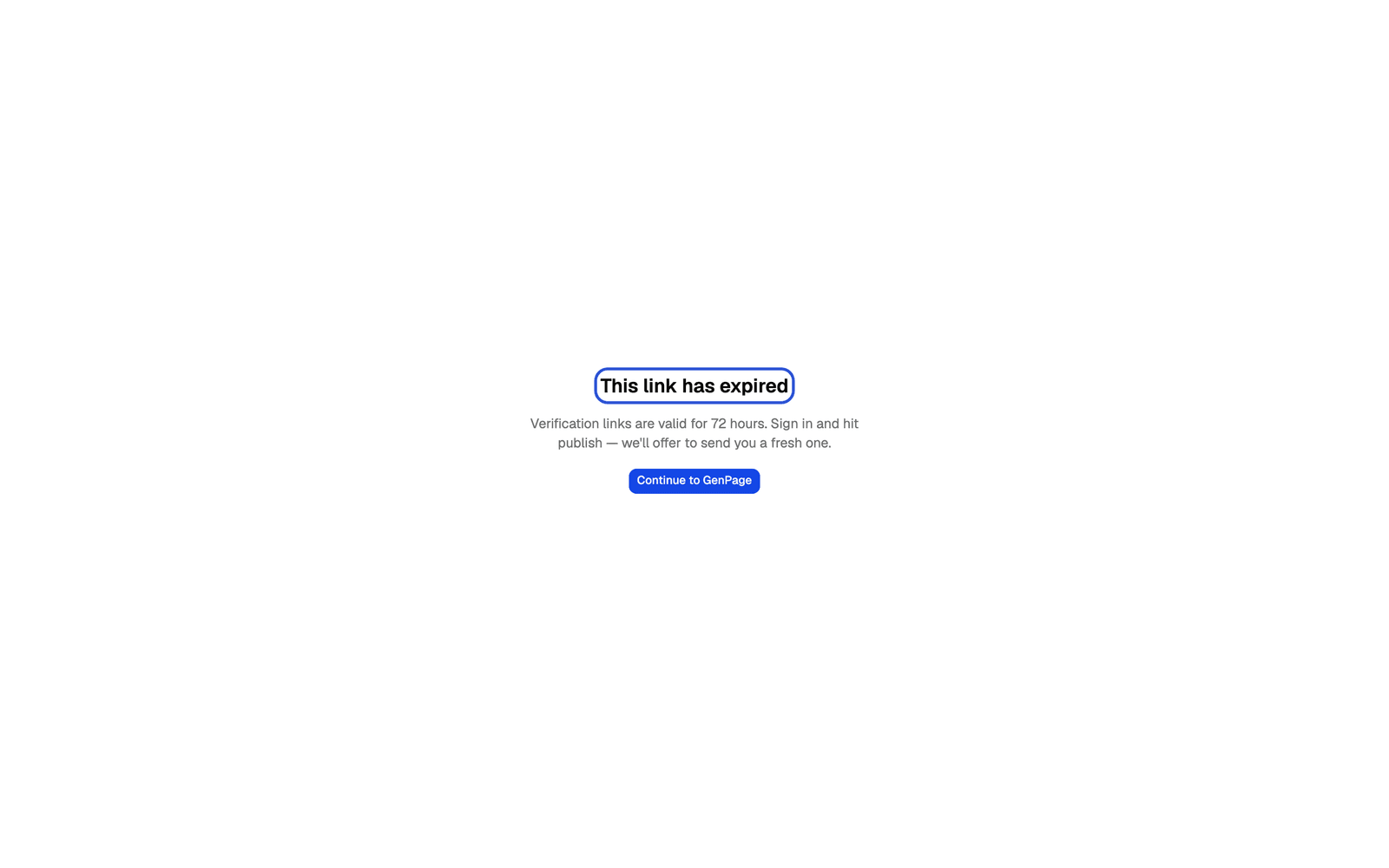 The This link has expired page, which explains that links are valid for 72 hours