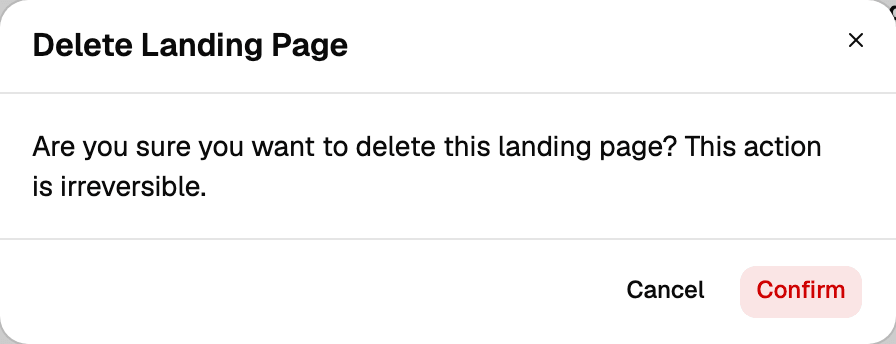Delete Landing Page confirmation dialog warning that the action is irreversible