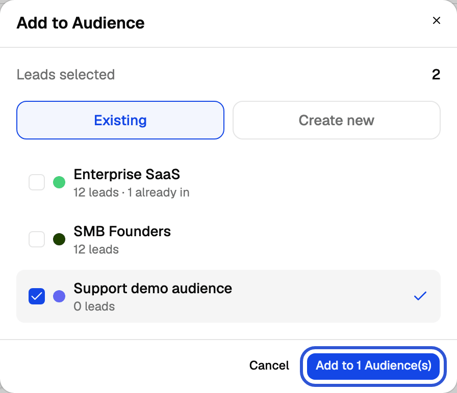 Add to Audience dialog with three audiences listed, one ticked, and the Add to 1 Audience(s) button highlighted